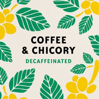 A graphic design reading COFFEE AND CHICORY DECAFFEINATED, surrounded by illustrations of yellow-and-green coffee plants on a cream background.