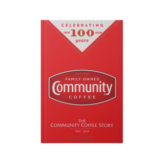 The Community Coffee Story, Third Edition book.