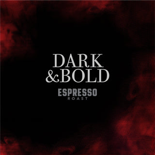 A graphic design reading DARK AND BOLD ESPRESSO ROAST, surrounded by a smoky black-and-red background.